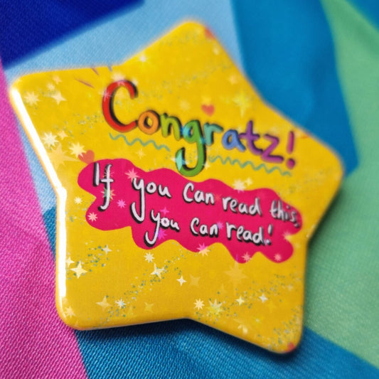 'if you can read this, you can read!' Glittery Star Badge