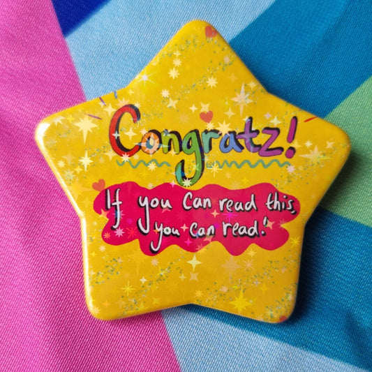 'if you can read this, you can read!' Glittery Star Badge